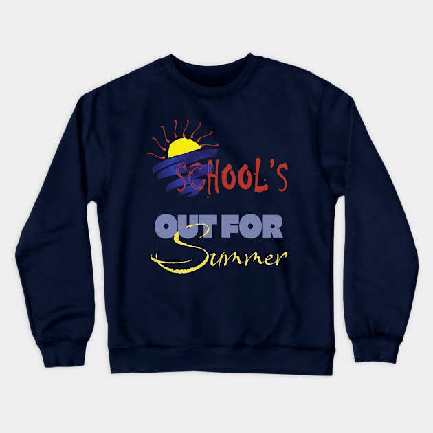 cute retro last day of school school's out for summer teacher Crewneck Sweatshirt by TeeText